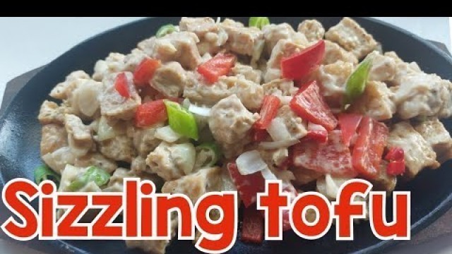 'tofu recipe,sizzling tofu ala max,tofu sisig,filipino food,how to cook sizzling tofu'