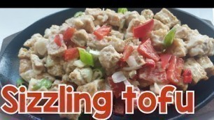 'tofu recipe,sizzling tofu ala max,tofu sisig,filipino food,how to cook sizzling tofu'