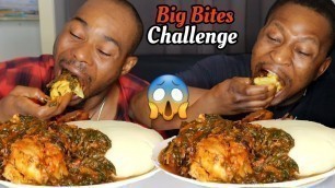 'Big bites speed eating challenge | fufu and vegetable soup | African food'