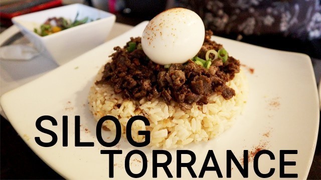 'SILOG Filipino Food Review in Torrance, California'