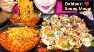 'Eating Dahipuri, Soupy Maggi Noodles Asmr 