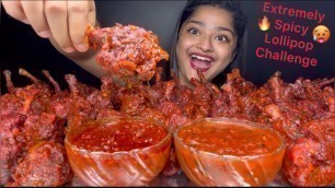 'EXTREMELY SPICY CHICKEN LOLLIPOP EATING CHALLENGE 