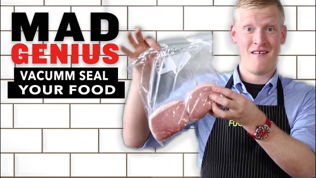 'How to Vacuum Seal Your Food | Mad Genius Tips | Food & Wine'