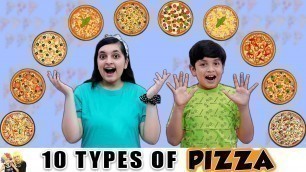 '10 TYPES OF PIZZA | Eating Challenge | Aayu vs Pihu | Aayu and Pihu Show'