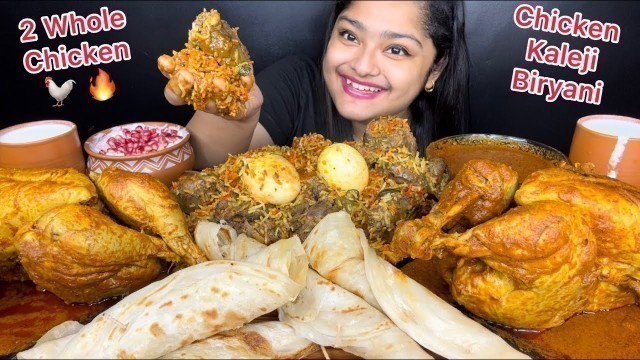 'CHICKEN KALEJI BIRYANI | 2 SPICY WHOLE CHICKEN CURRY | LACCHA PARATHA | RAITA AND LASSI |EATING SHOW'