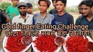 'गोल्ड फिंगर खाने का चैलेंज gold finger eating challenge street food eating challenge'