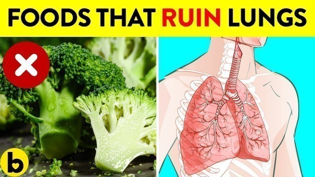 '17 Foods That Are Destroying Your Unhealthy Lungs'