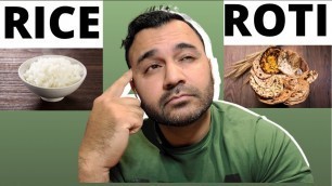 'How to Eat ROTI & RICE and Lose Weight! (Hindi / Punjabi)'