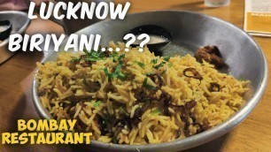 'Bombay Restaurant In Kochi | Lucknow Biriyani | Food Reviews Kochi | Mumbai Street Food'