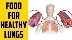 'Lungs | Best Foods for Healthy Lungs | How to keep lungs healthy | Detox and Cleanse Your Lungs'