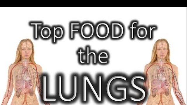 'Top FOOD for the LUNGS to boost your RESPIRATORY SYSTEM and might avoid Pneumonia, asthma etc..'