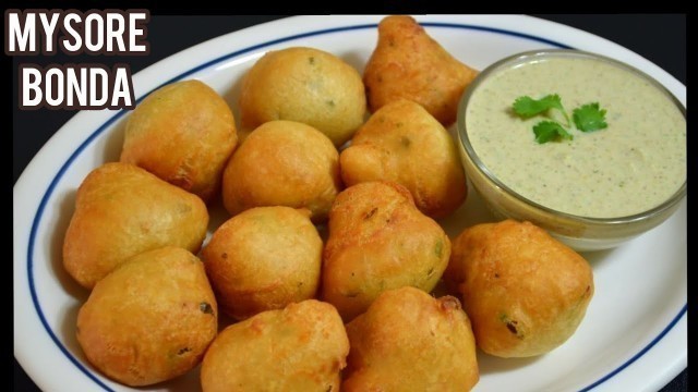 'Mysore Bonda Recipe - Make Instant Mysore Bonda Recipe at Home -Street Food Style - Breakfast ideas'