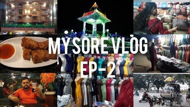 'Mysore Vlog Series EP-2 Mysore night market tour , street food and fun at gaming zone 