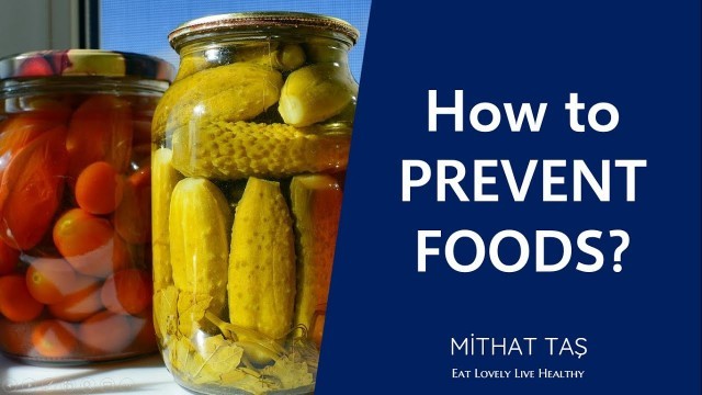 'Food Preservation Methods'