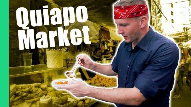 'Filipino Street Food Tour in Quiapo Market, Manila (Turon, Kwek Kwek, Fried isaw)'