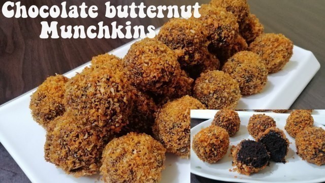 'CHOCO  BUTTERNUT MUNCHKINS'