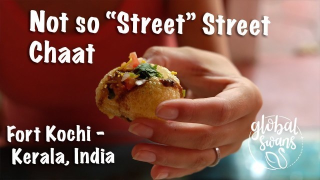 'EP29 | Not so “street” STREET CHAAT in Kochi'