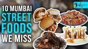 '10 Mumbai Street Foods We Miss During Lockdown | Curly Tales'