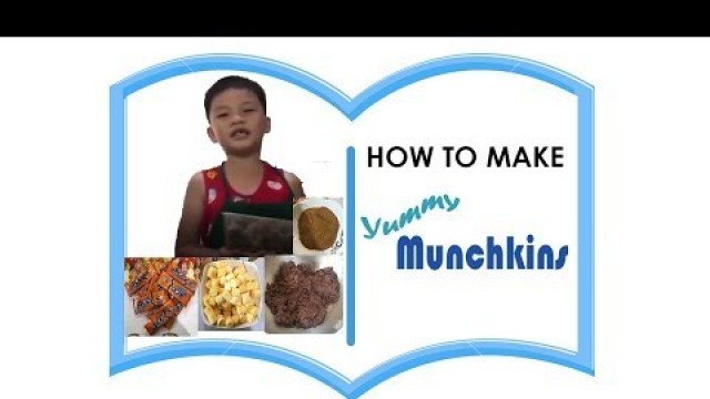 'Making Munchkins'