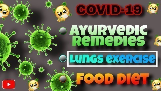 'Facts about CORONA Virus, COVID death numbers, Food Diet, Lungs Exercise, Ayurvedic Remedies (HINDI)'