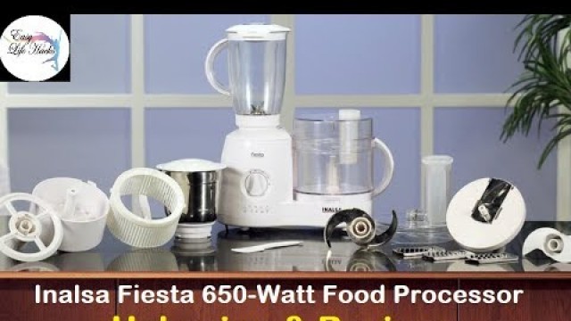 'Inalsa Fiesta 650-Watt Food Processor Review, Food Processor Unboxing, Best Food Processor top mixer'