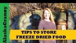 'How to Store Freeze Dried Food to Last Longer- Food Storage Tips Tricks Hacks'