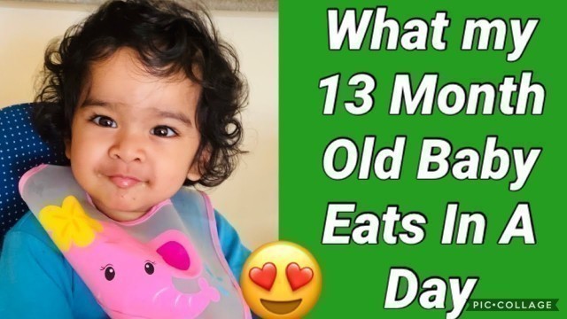 'What My 13 Month Old Baby Eats In a Day/With Recipe /Indian mom In USA/HINDI VLOGE'