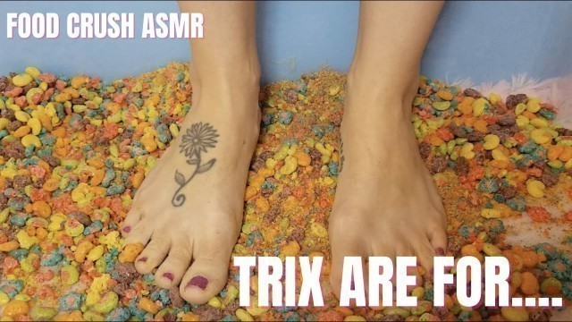 'Trix Are For.... Food Crushing/ASMR'