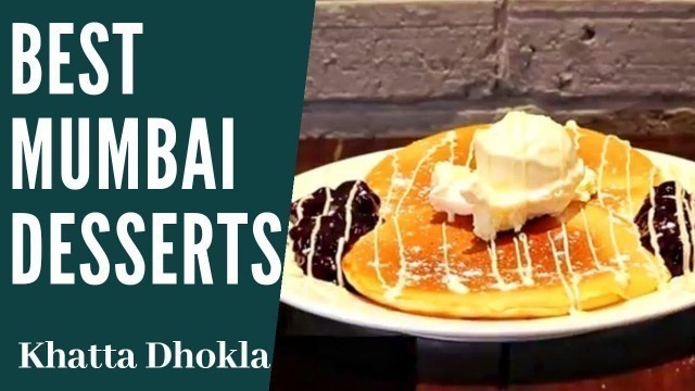 'Mumbai Food Video | Best Desserts (Blueberry Pancake)'