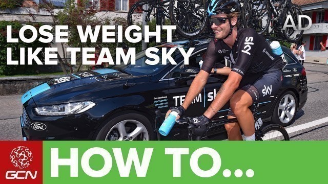 'How To Lose Weight Like A Professional Cyclist With Team Sky\'s Head Of Nutrition'