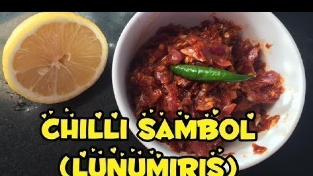 'HOW TO PREPARE CHILLI SAMBOL / LUNUMIRIS  (Sri Lankan Food) I Easy and Tasty Food at Home'