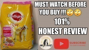 'Pedigree Dog Food Review ||pedigree puppy food reviews(in Hindi)..'