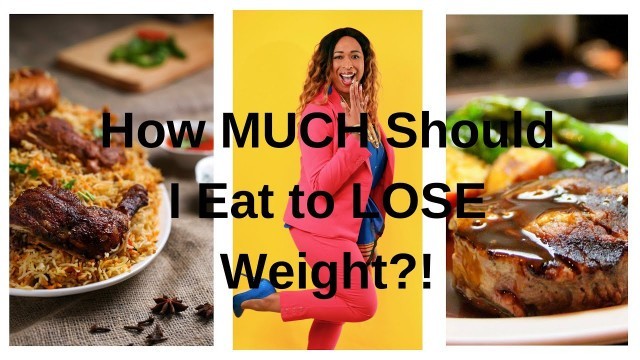 'How MUCH Should I Eat to LOSE  WEIGHT?! Weight Loss Boss'