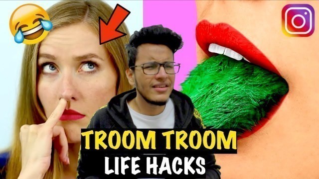 'Troom Troom Life Hacks are Worse Than 5-Minute Crafts'