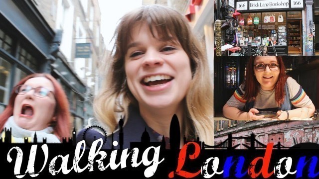 'Shoreditch & Spitalfields | Walks in London #5 - Brick Lane and the East End'