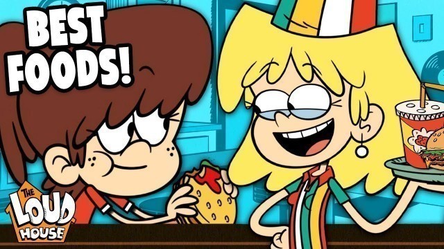 'The BEST Food & Restaurants In Royal Woods! | The Loud House'