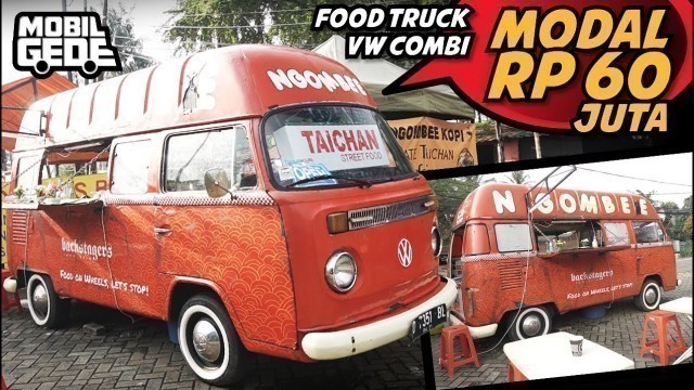 'Food Truck VW Combi, Omzet Rp 15 Juta Sebulan | Mobil Gede'