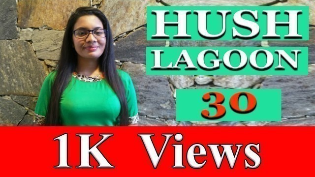 'HUSH Lagoon 30 full review | restaurants | relaxing | food | seafood restaurant | Sri lankan food'