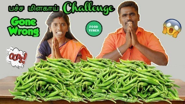 'Green chilli Eating challenge - Hot chilli challenge - Ravi valli Food tuber'