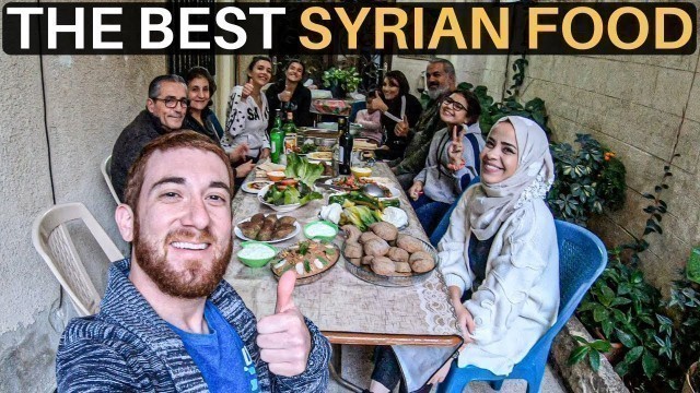 'THE BEST SYRIAN FOOD (Home Cooked Meal)'