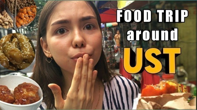 'Food Trip Around UST!!! Filipino Street Food (MANILA)'