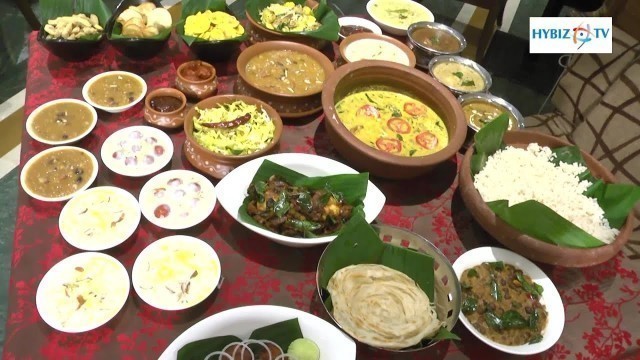 'Onam 2016 - Kerala Food Festival at Aditya Park Hyderabad - hybiz'