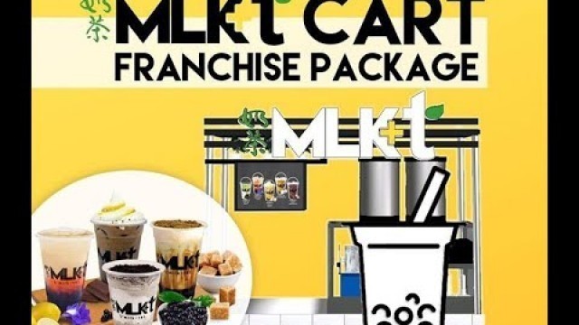 'MLKT FOODCART | Milktea Business Franchise Opportunity in the Philippines by Last Ride International'