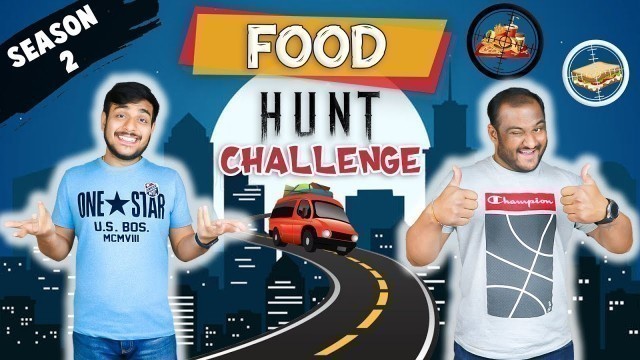 'FOOD HUNT CHALLENGE | Food Challenge | Viwa Food World | Season 2'