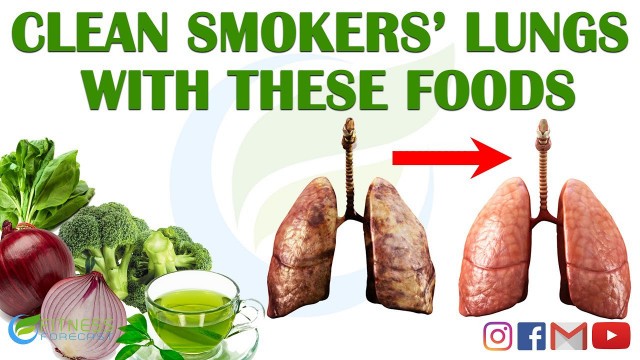 'Clean Smokers Lung with These Foods | Detox Lungs | Best Foods | Fitness Forecast Health Tips | 2020'