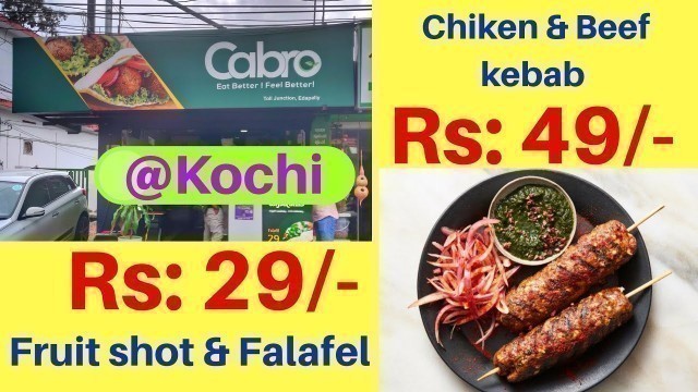 'Budget Friendly Food Spots in Kochi || Falafel & Fruit Shot @ 29 Rs || Beef & Chicken Kebab @ 49 Rs'