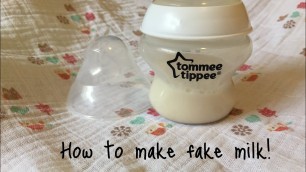 'How to make FAKE FORMULA for your reborn baby dolls || DIY fake milk'