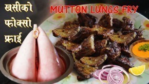 'Mutton Lungs Fry (Khasi Ko Fokso Fry) || Nepali Style || Learn to make with me'