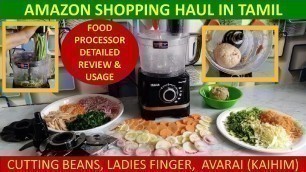 'Food processor demo| Inalsa food processor review/unboxing|how to use food processor in tamil|Inalsa'