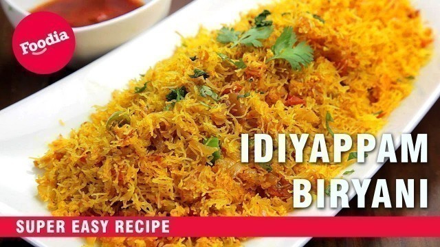 'Idiyappam Biryani | String Hoppers Masala | South Indian & Sri Lankan Food'